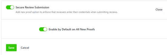 Secure Review Submission toggles