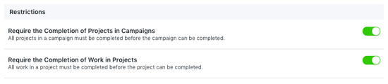 Complete All Work Requirement toggle