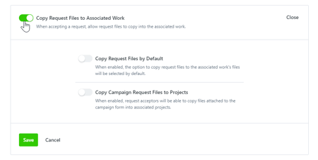 Copy Request Files to Associated Work toggle